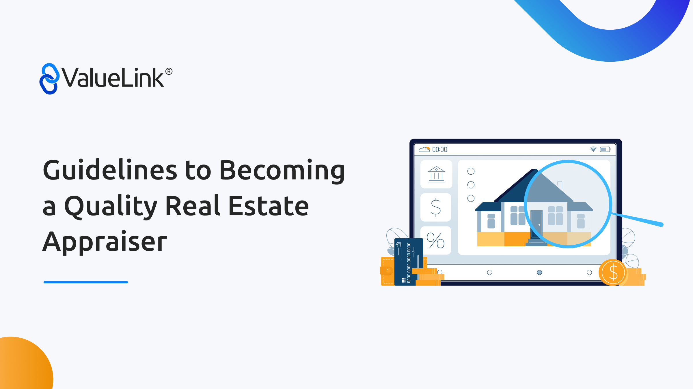 Guidelines to Becoming a Quality Real Estate Appraiser